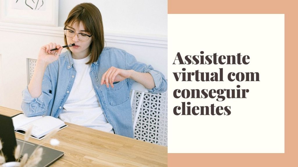 assistente virtual como conseguir clienstes