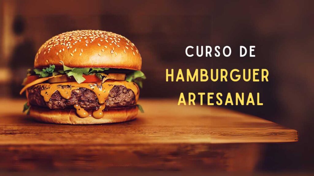 CURSO HAMBURGUER ARTESANAL CURSO HAMBURGUER ARTESANAL