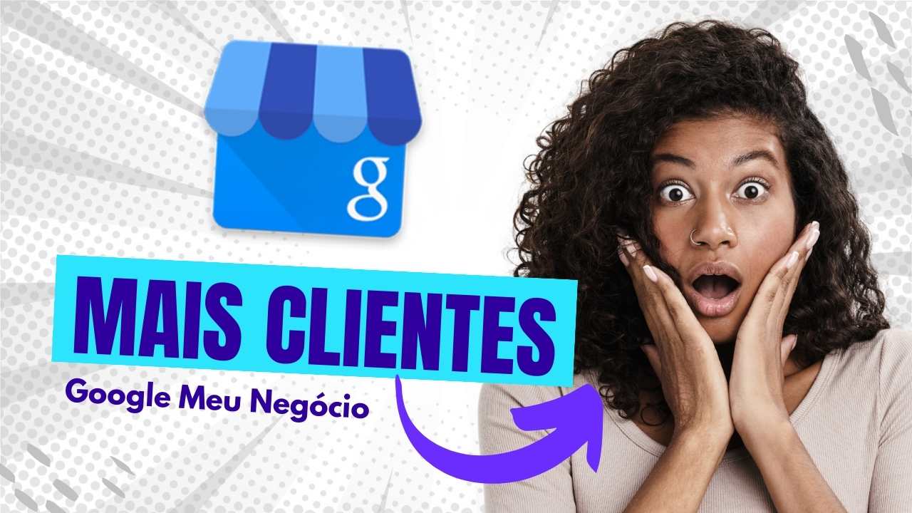 Como Colocar Minha Empresa no Google Meu Negócio - Empreendedorismo